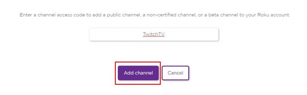 select add channel - twitch on Roku