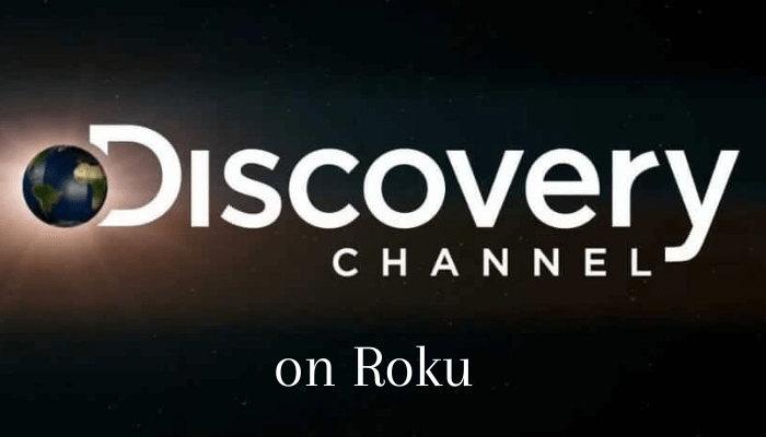 How to Watch Discovery GO Channel on Roku