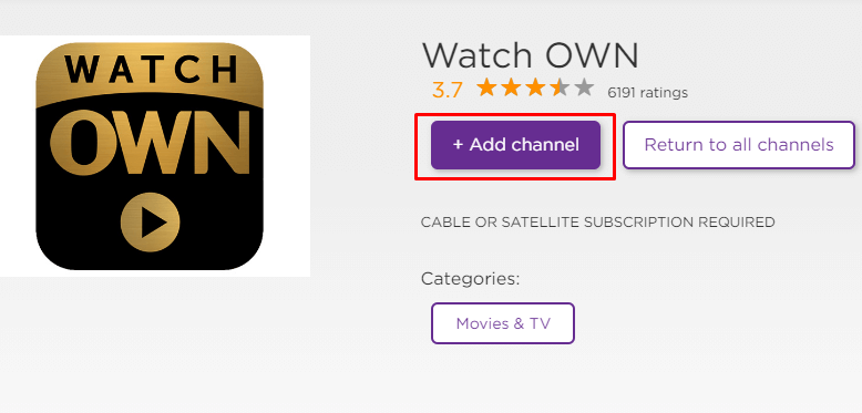Select Add Channel to get Watch OWN on Roku