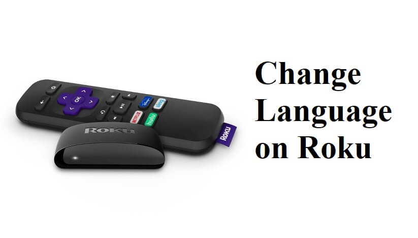 How to Change Language on Roku [System & Captions]