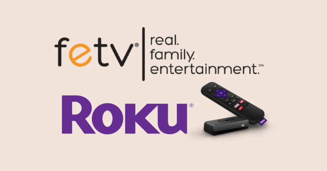 How to Stream FETV on Roku Device [Simple Guide]