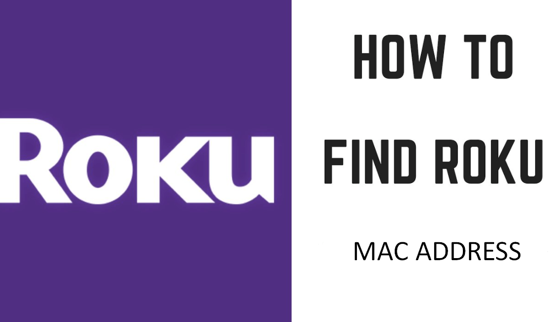 How to Find Mac Address on Roku TV