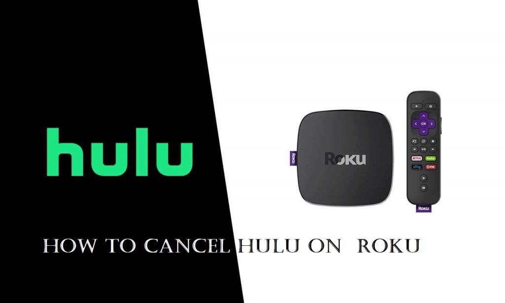 Cancel Hulu on Roku
