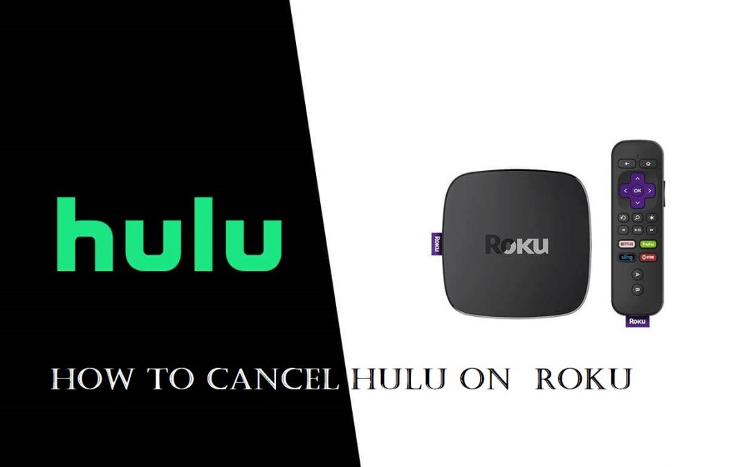 Cancel Hulu on Roku
