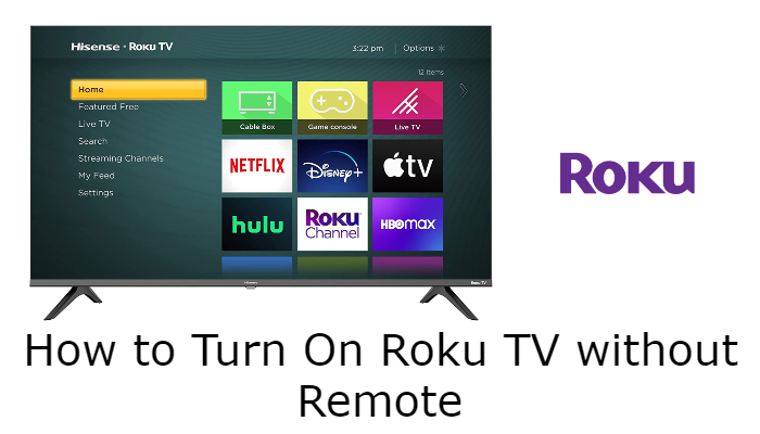 How to Turn On Roku TV Without Remote Using Physical Buttons