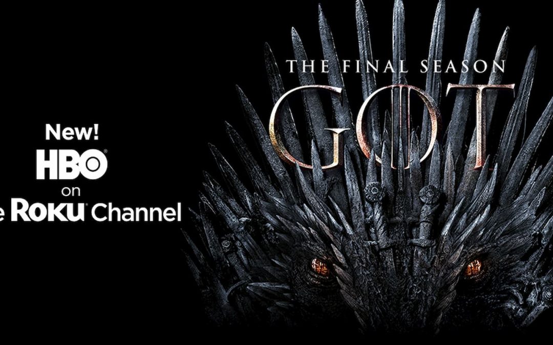 How to Add and Watch Game of Thrones on Roku