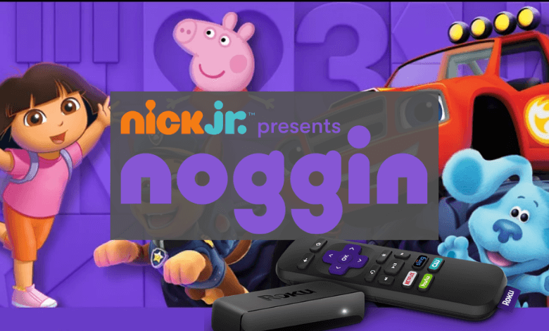 How to Add and Watch Noggin on Roku