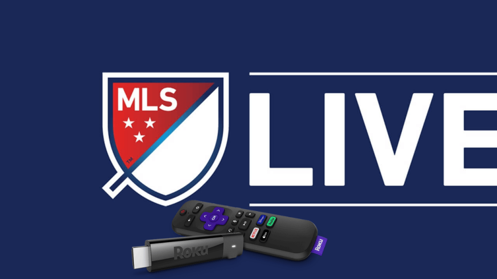 MLS Live on Roku