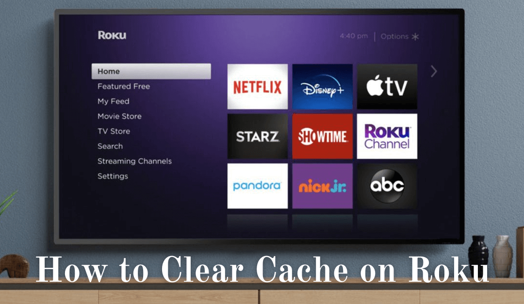 How to Clear Cache on Roku TV in 2 Ways