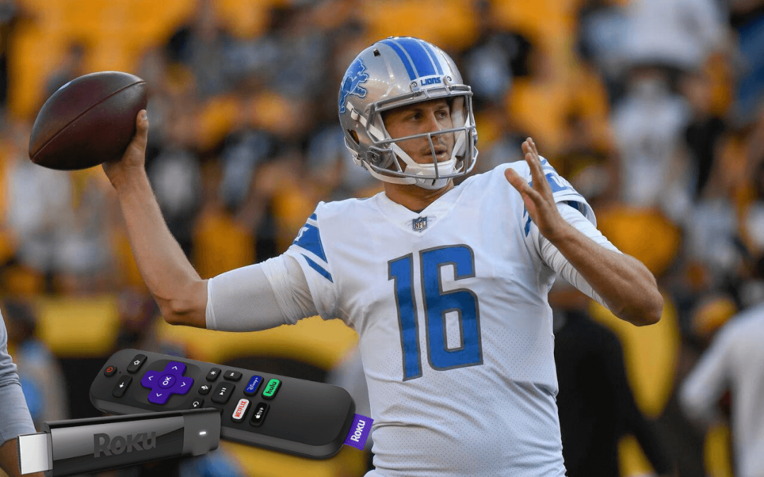 How to Watch Detroit Lions Game on Roku TV
