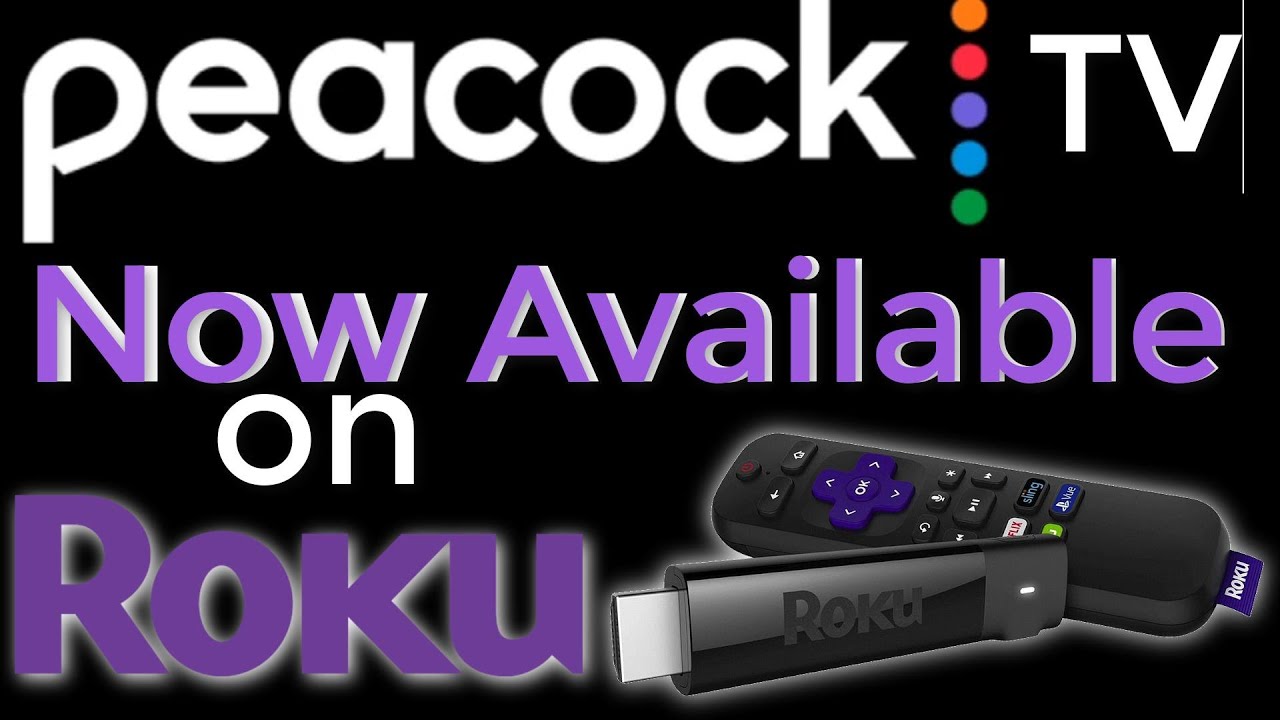 How to Add & Watch Peacock TV on Roku Free Roku TV Stick