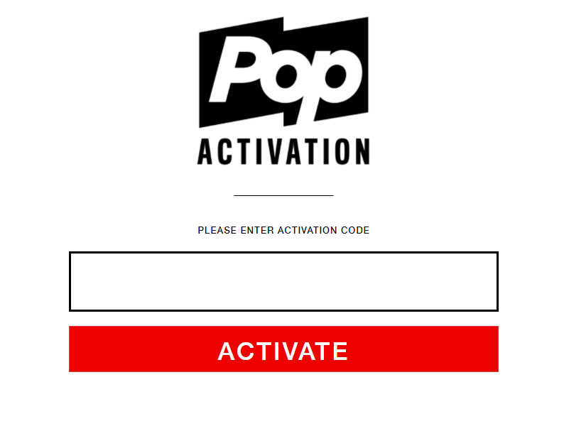 Select Activate to watch Pop TV on Roku