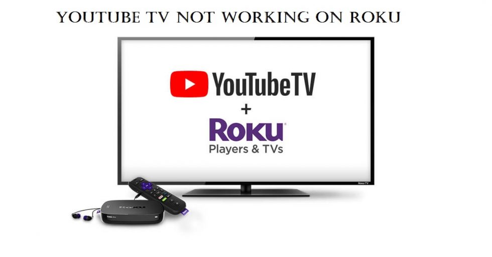 youtube-tv-not-working-on-roku-best-possible-fixes