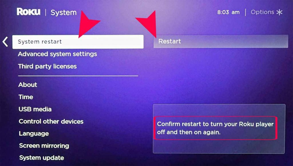 Select System restart and choose Restart to rectify YouTube not working on Roku