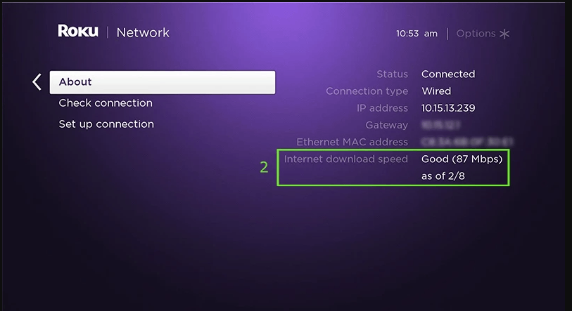 See Internet download speed to check Roku internet speed