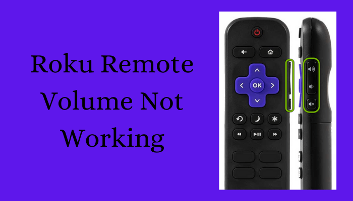 Roku remote volume not working