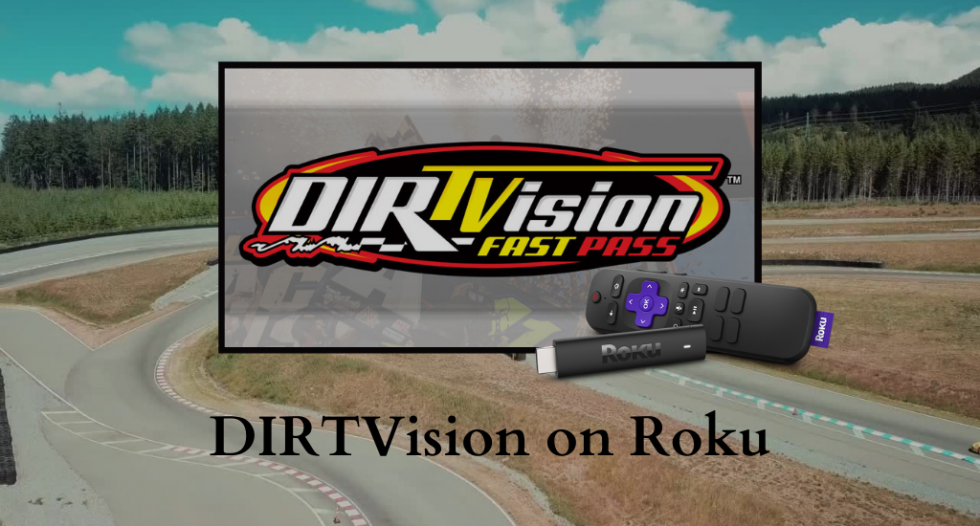 How to Get DIRTVision on Roku Roku TV Stick