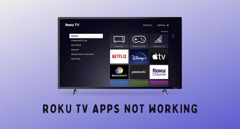 Roku TV apps not working