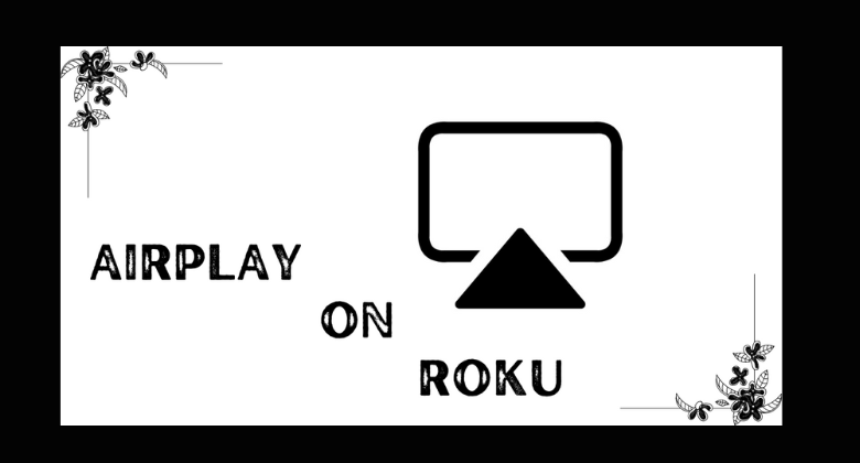 AirPlay on Roku: How to Screen Mirror iPhone, iPad & Mac [In 2 Minutes]