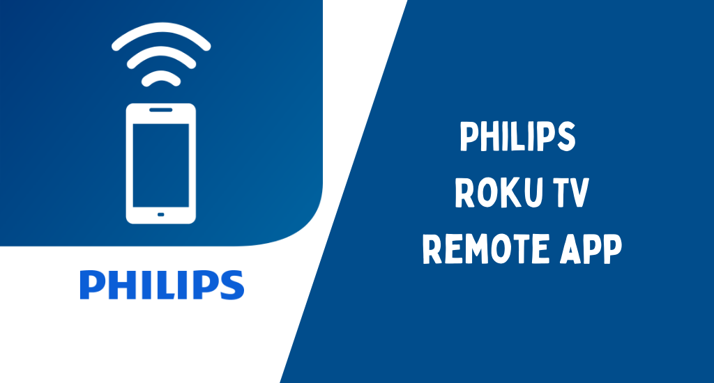 Philips Roku TV remote app