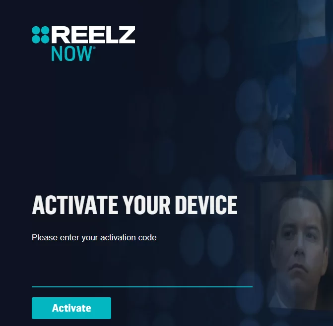 Activate Reelz Now to Roku