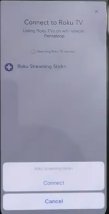 Tap on the Connect button - Streamer for Roku