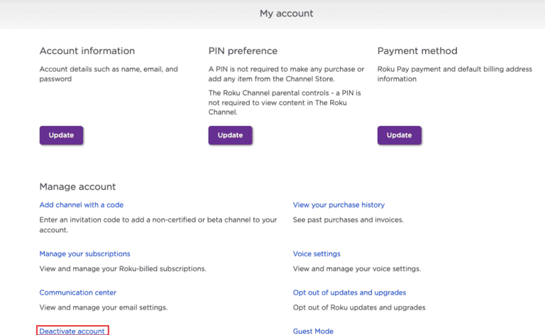 Click Deactivate account - Sign out of Roku account