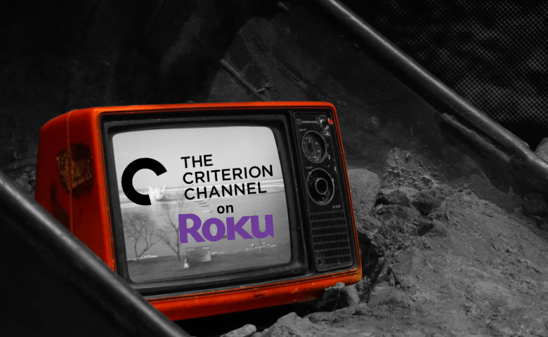 How To Stream The Criterion Channel On Roku [2 Methods]