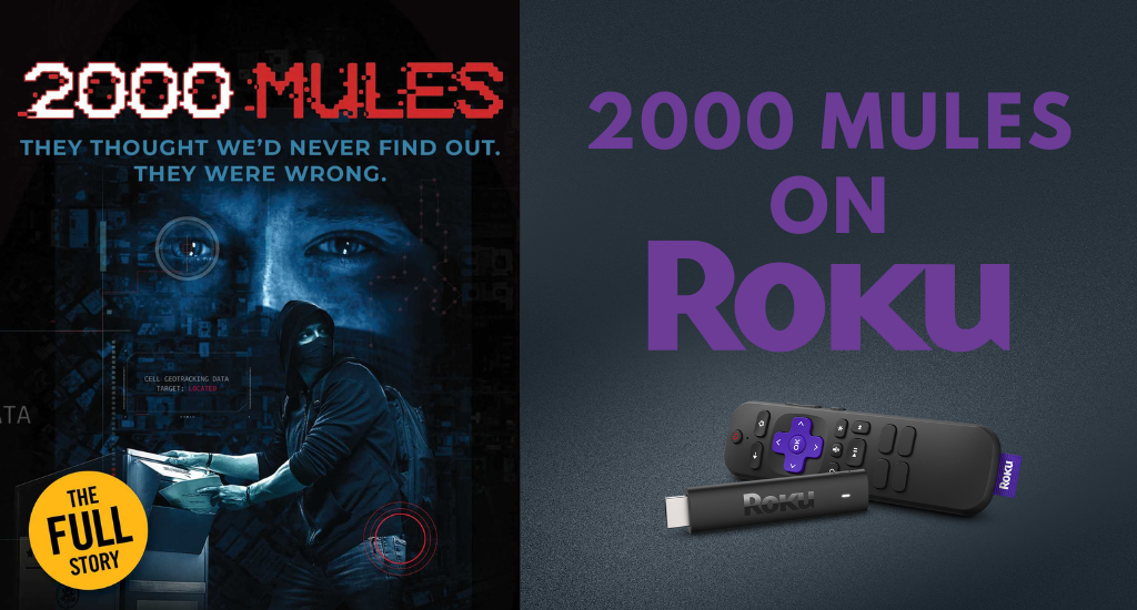 How to Watch 2000 Mules Free on Roku [Step-by-Step]