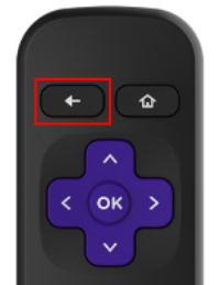 Press the Back button in the Roku remote