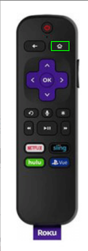 Home button on Roku remote.