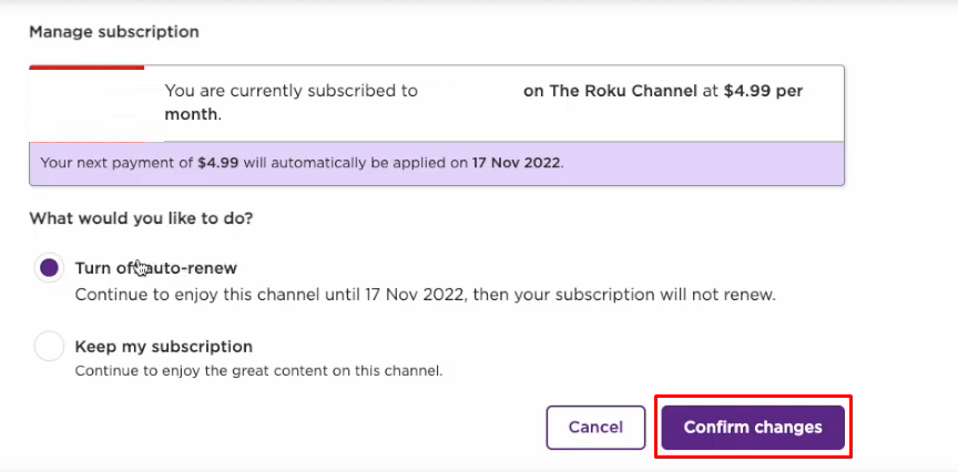 Click Confirm Changes to cancel the Shudder subscription on Roku