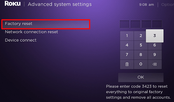 Enter 4 digit to factory reset your Roku device