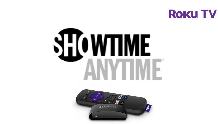 How to Stream Showtime Anytime on Roku