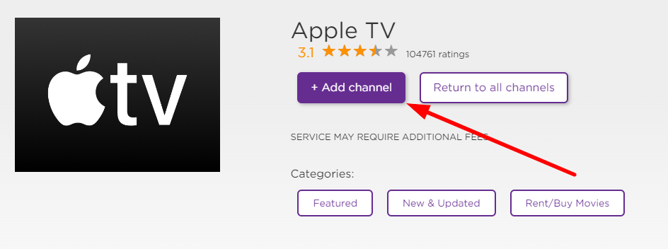 Click on the +Add Channel to add Apple TV on Roku