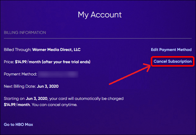 Tap on Cancel Subscription option to terminate your HBO Max subscription on Roku