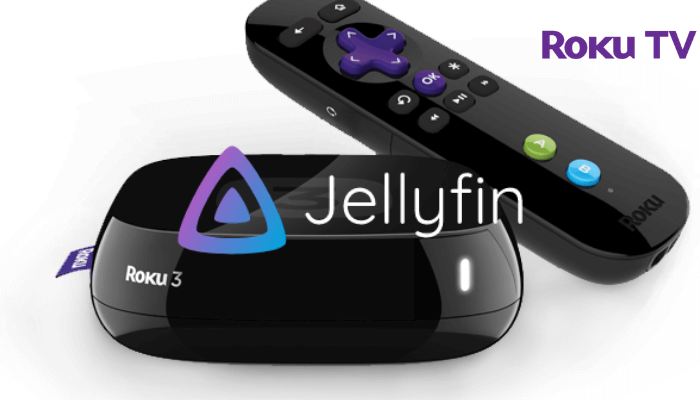 How to Access Jellyfin on Roku TV or Device
