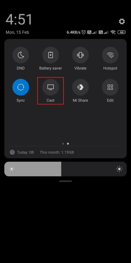 Click on Cast icon on the Notification Panel