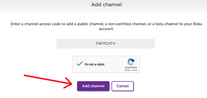 Enter the Twitch channel code and click on the Add Channel button