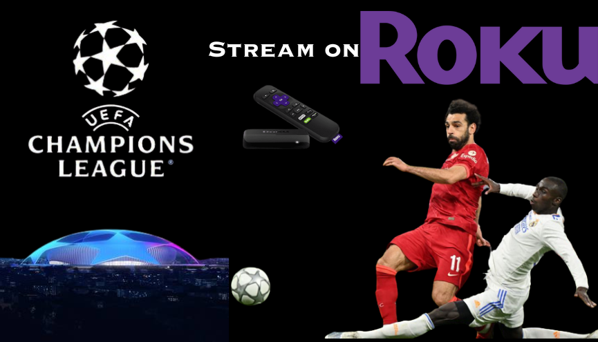 How to Stream UEFA Champions League 2023-24 on Roku [Matchday 2]